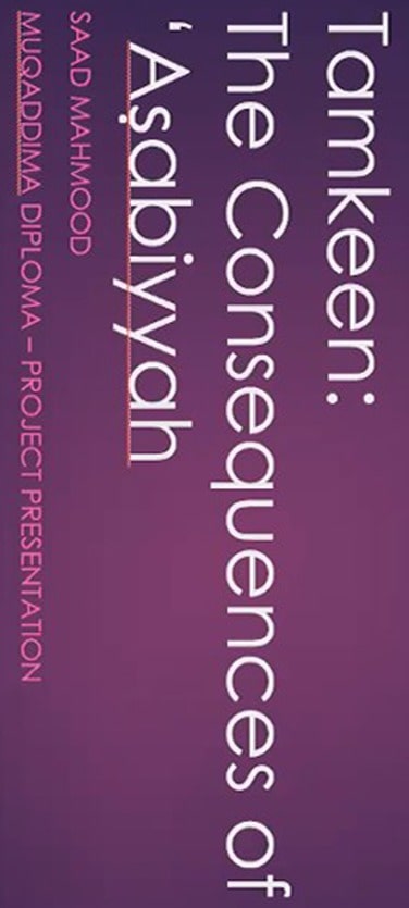 The Consequences of Assabiyyah