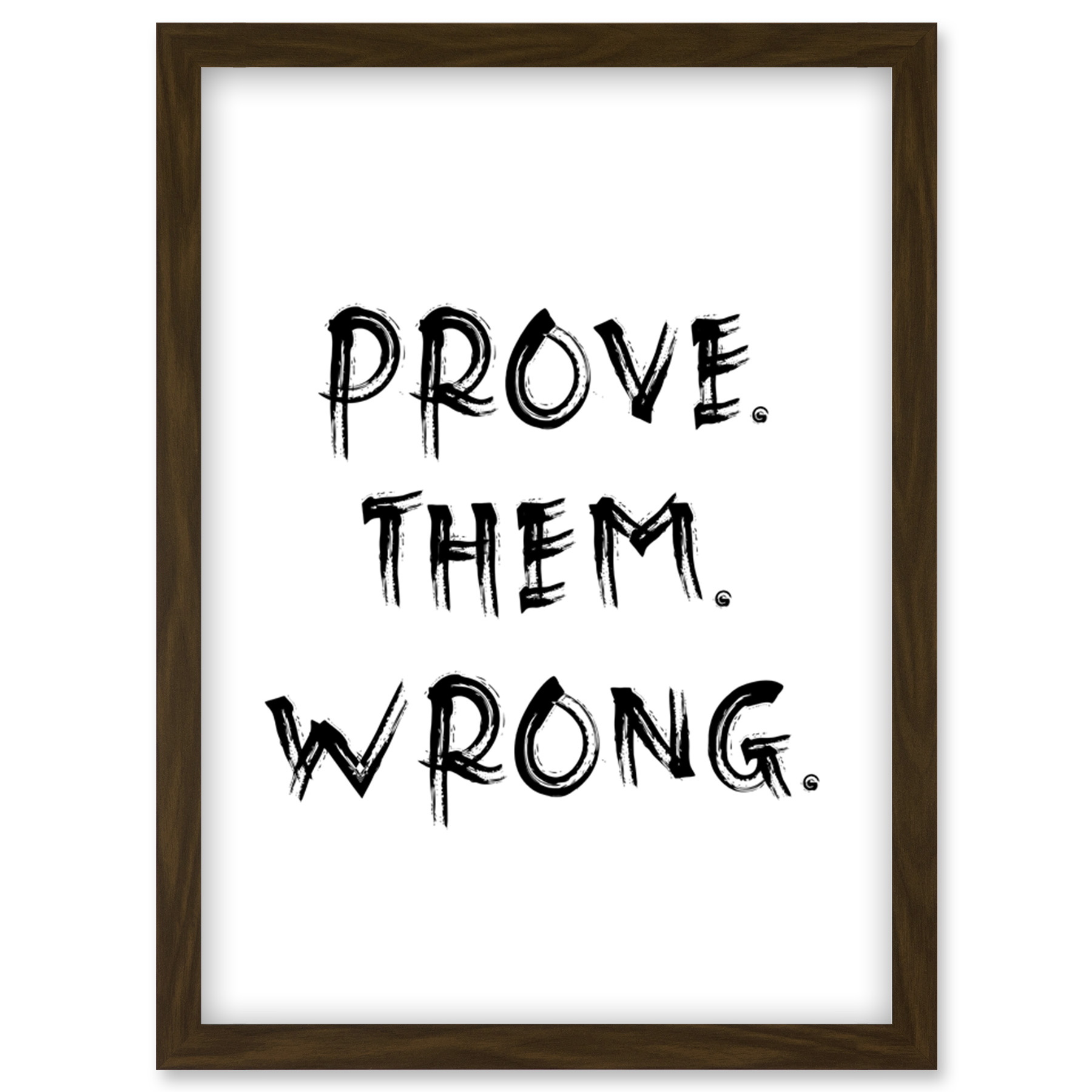 Prove Them Wrong Positive Motivational Gym Workout Framed Art Picture Print A4 - Picture 8 of 31