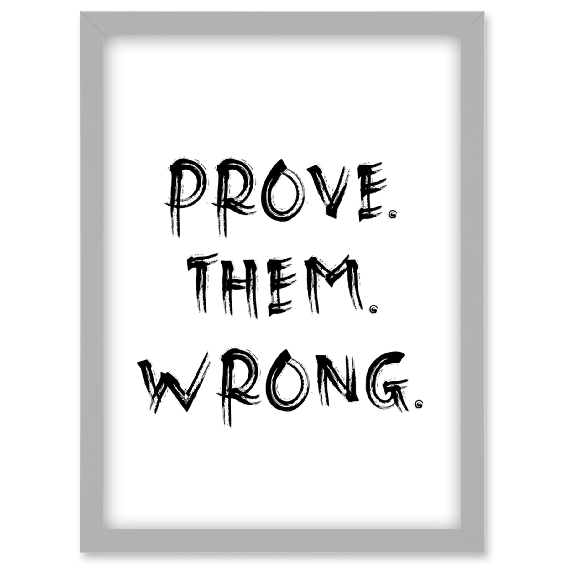 Prove Them Wrong Positive Motivational Gym Workout Framed Art Picture Print A4 - Picture 14 of 31
