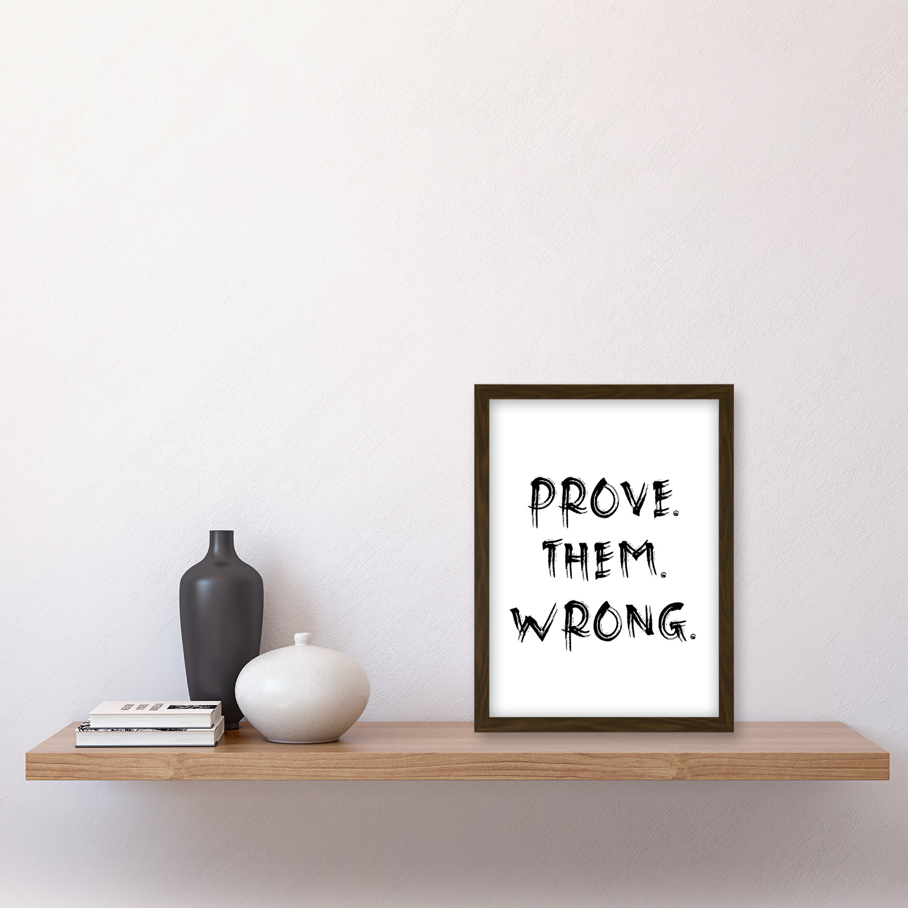 Prove Them Wrong Positive Motivational Gym Workout Framed Art Picture Print A4 - Picture 9 of 31