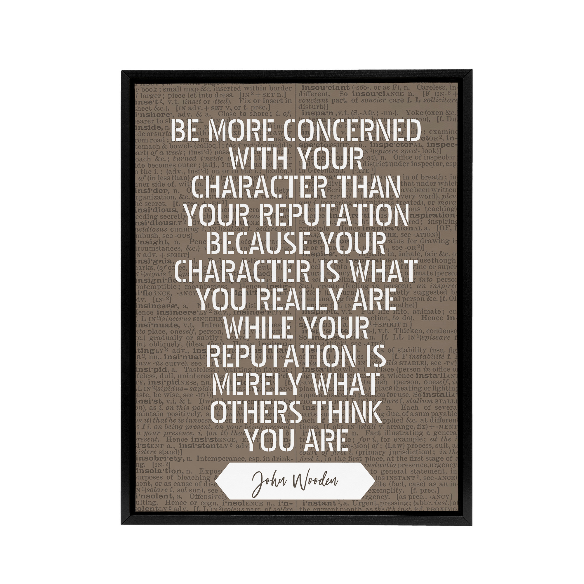 John Wooden Character Quote Framed Canvas Wall Art Print