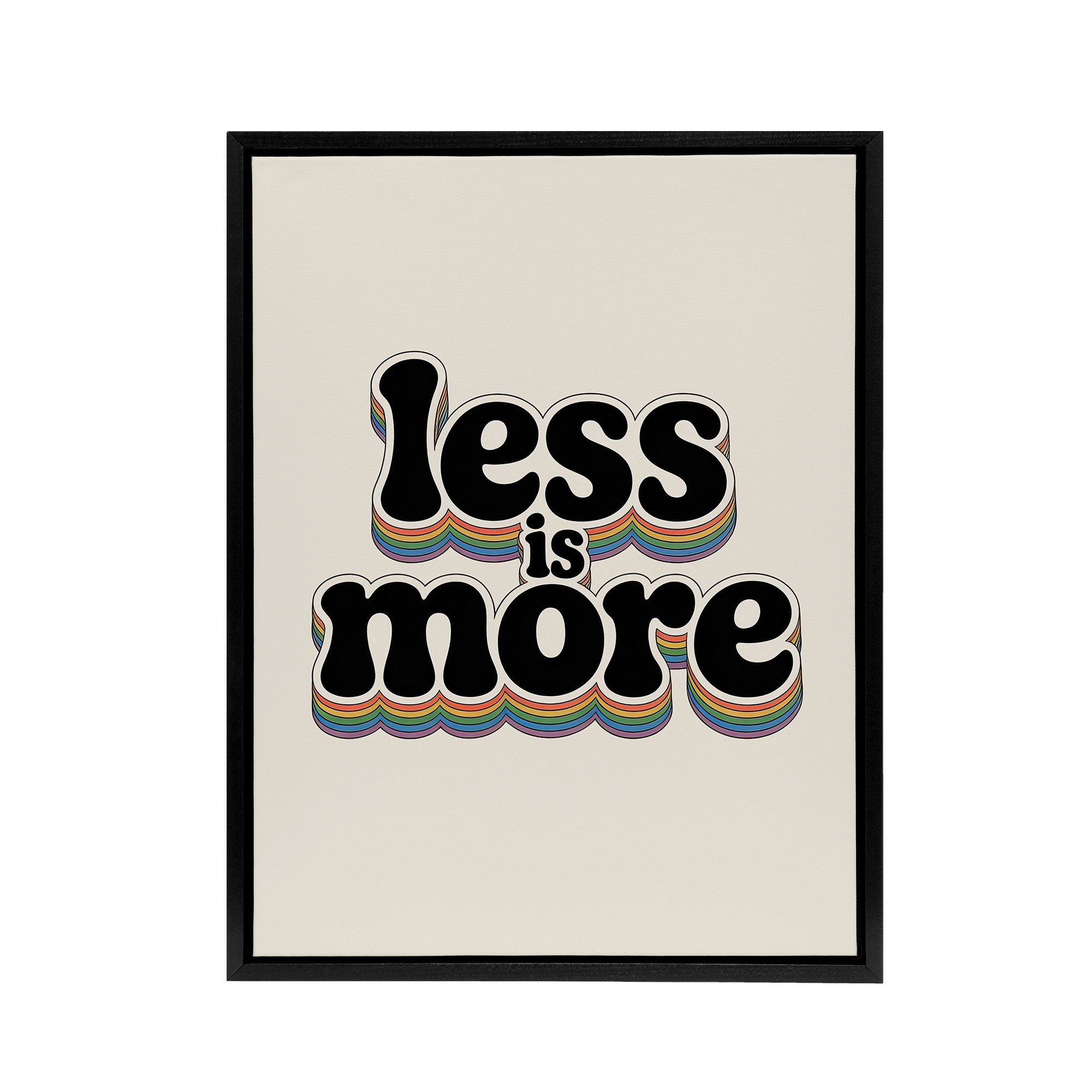Less Is More Retro Rainbow Font Typography Black Framed Canvas Wall Art Print