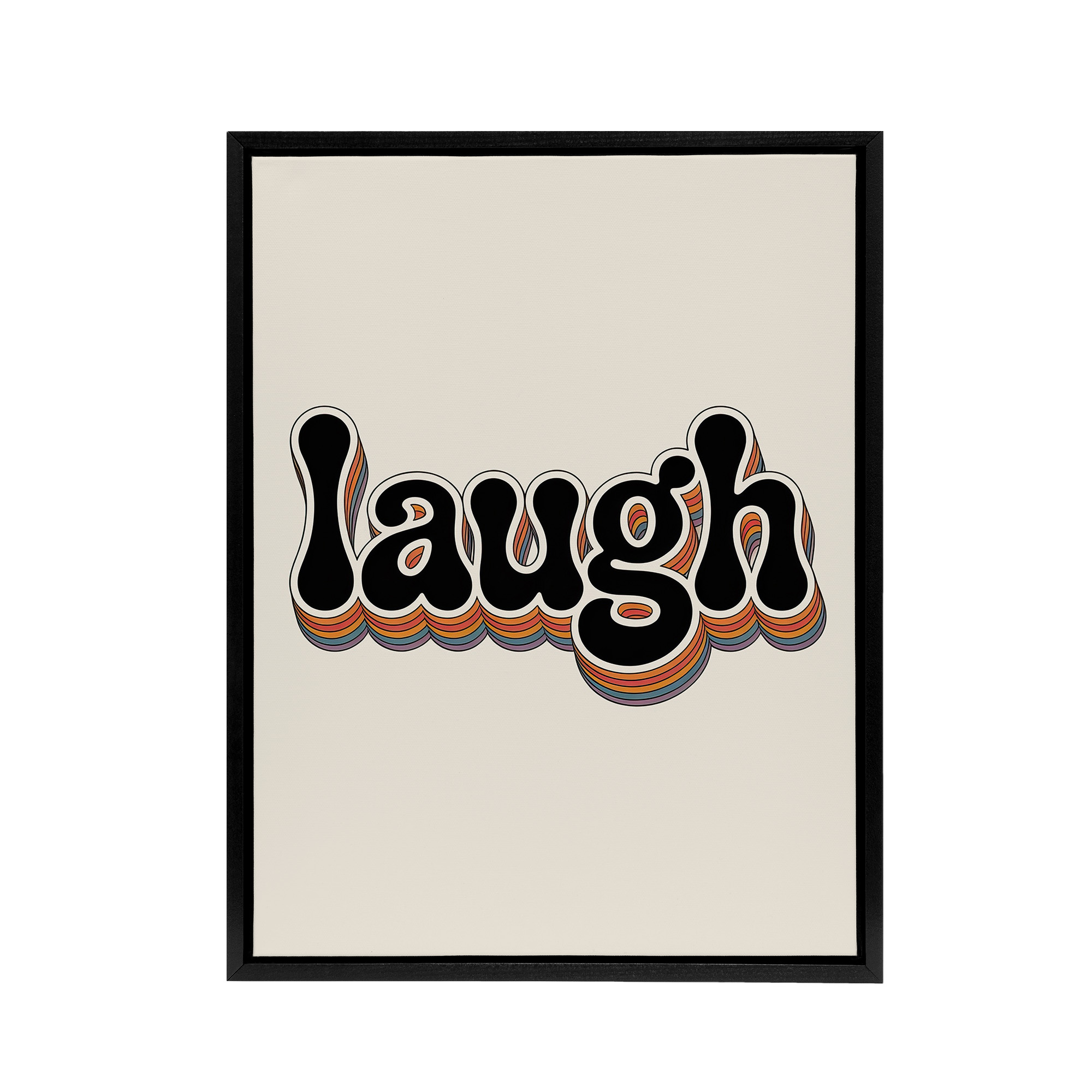 Laugh Vibrant Retro Rainbow Font Typography Black Framed Canvas Wall Art Print