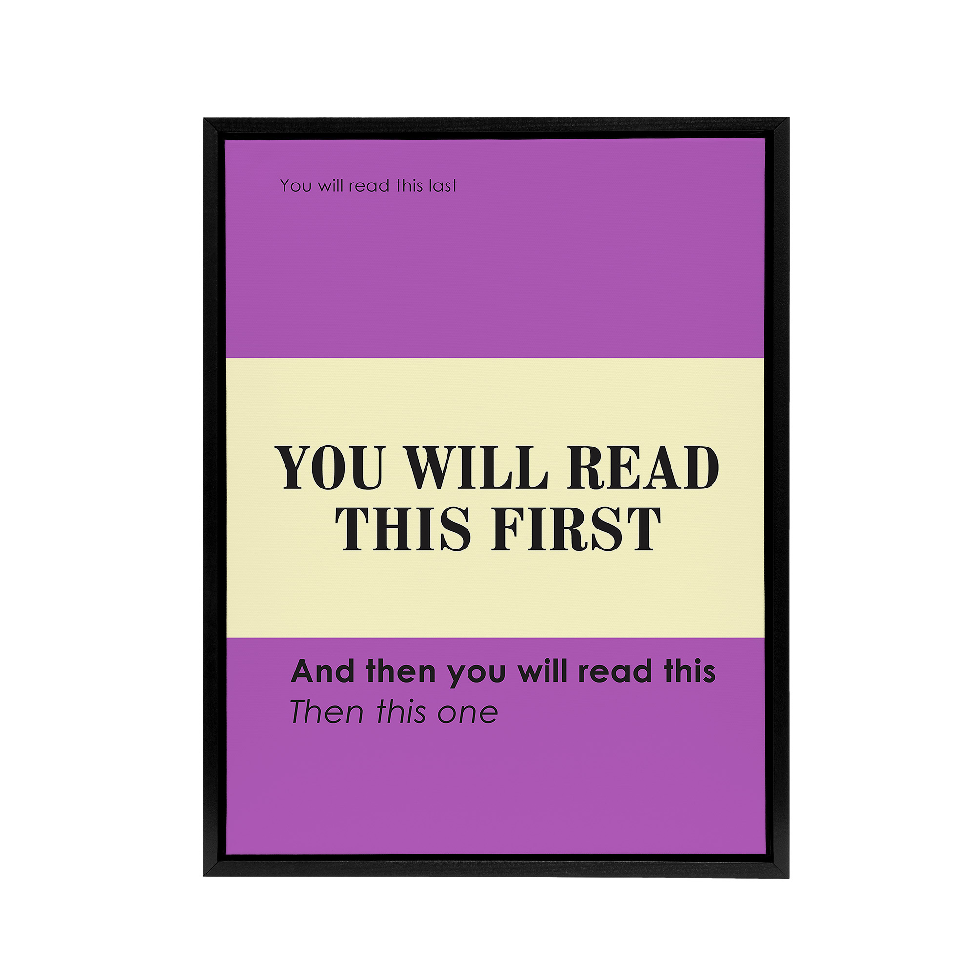 You Will Read This First Purple Simple Modern Framed Canvas Wall Art Print