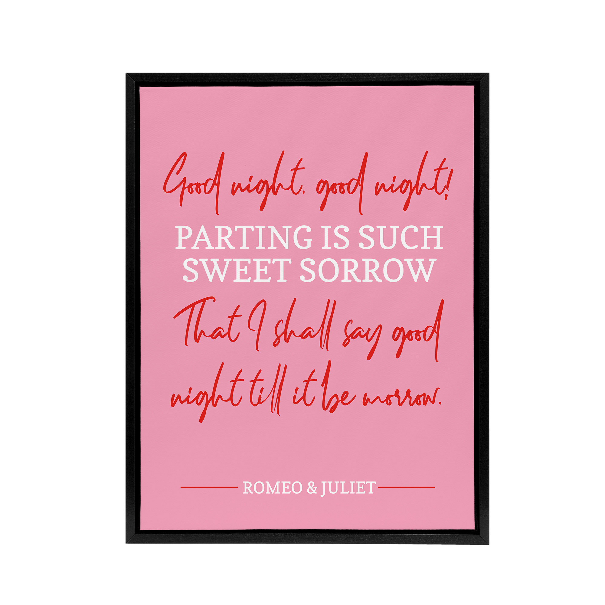 Shakespeare Quote Parting Sweet Sorrow Framed Canvas Wall Art Print