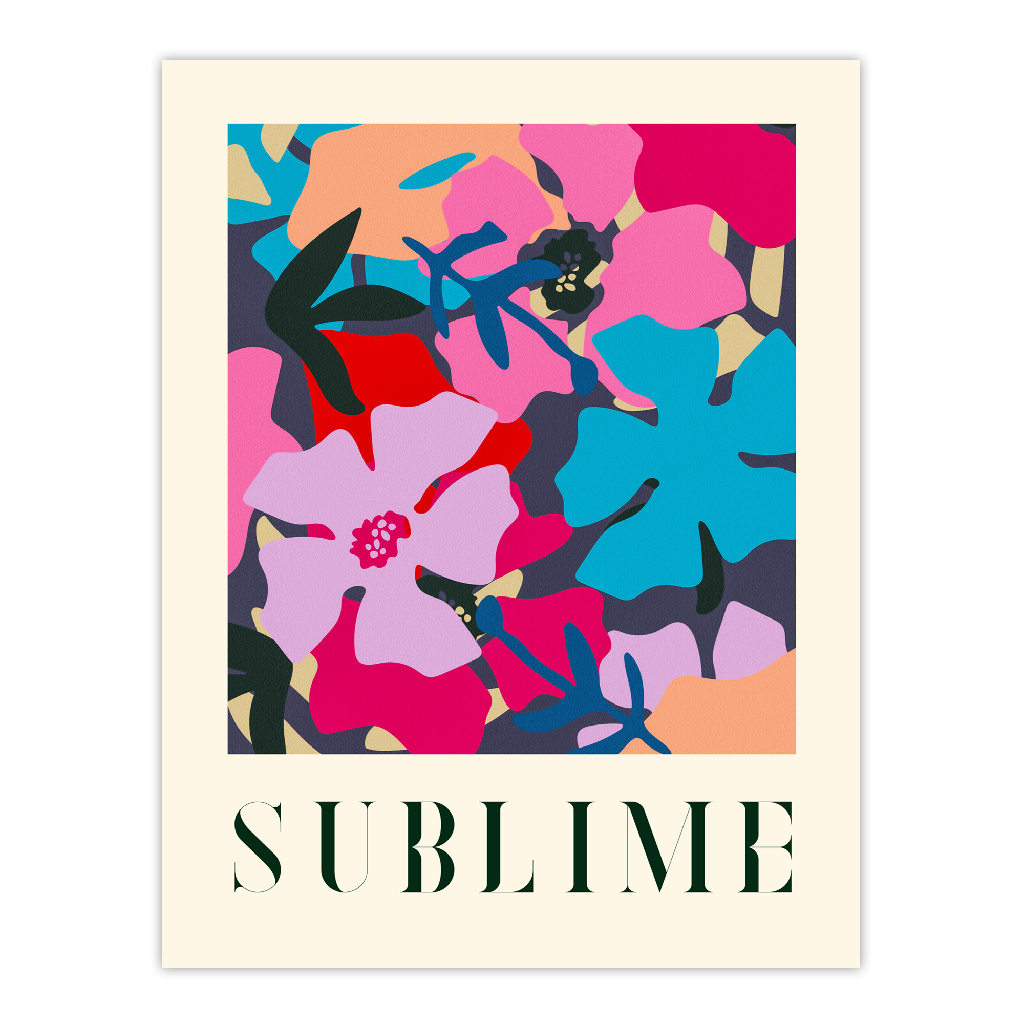 Floral Abstract Sublime Quote Graphic Pattern Bold Wall Art Poster Print Picture