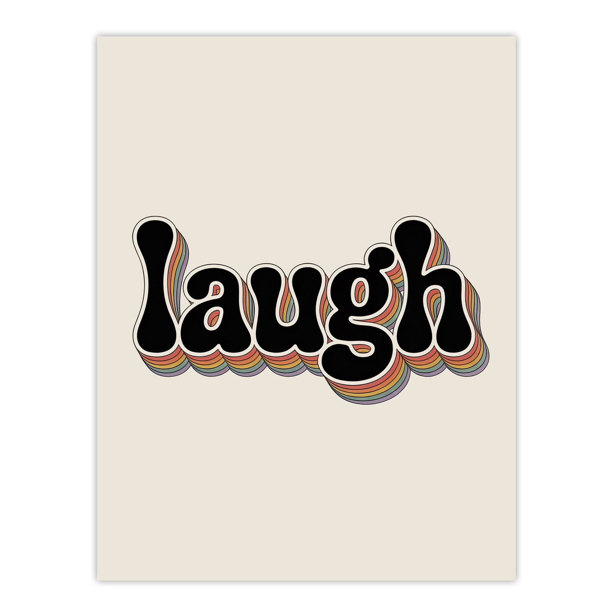 Laugh Colourful Retro Rainbow Font Typography Wall Art Print