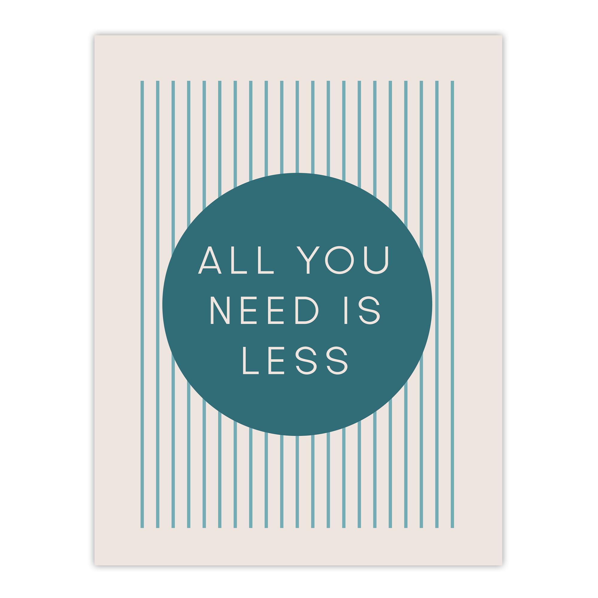 All You Need Is Less Circle Stripes Teal Simple Wall Art Print