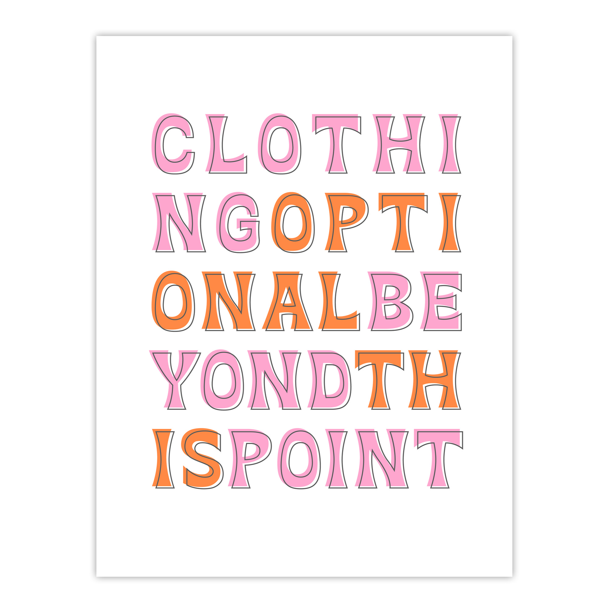 Clothing Optional Beyond This Point Simple Fun Wall Art Print