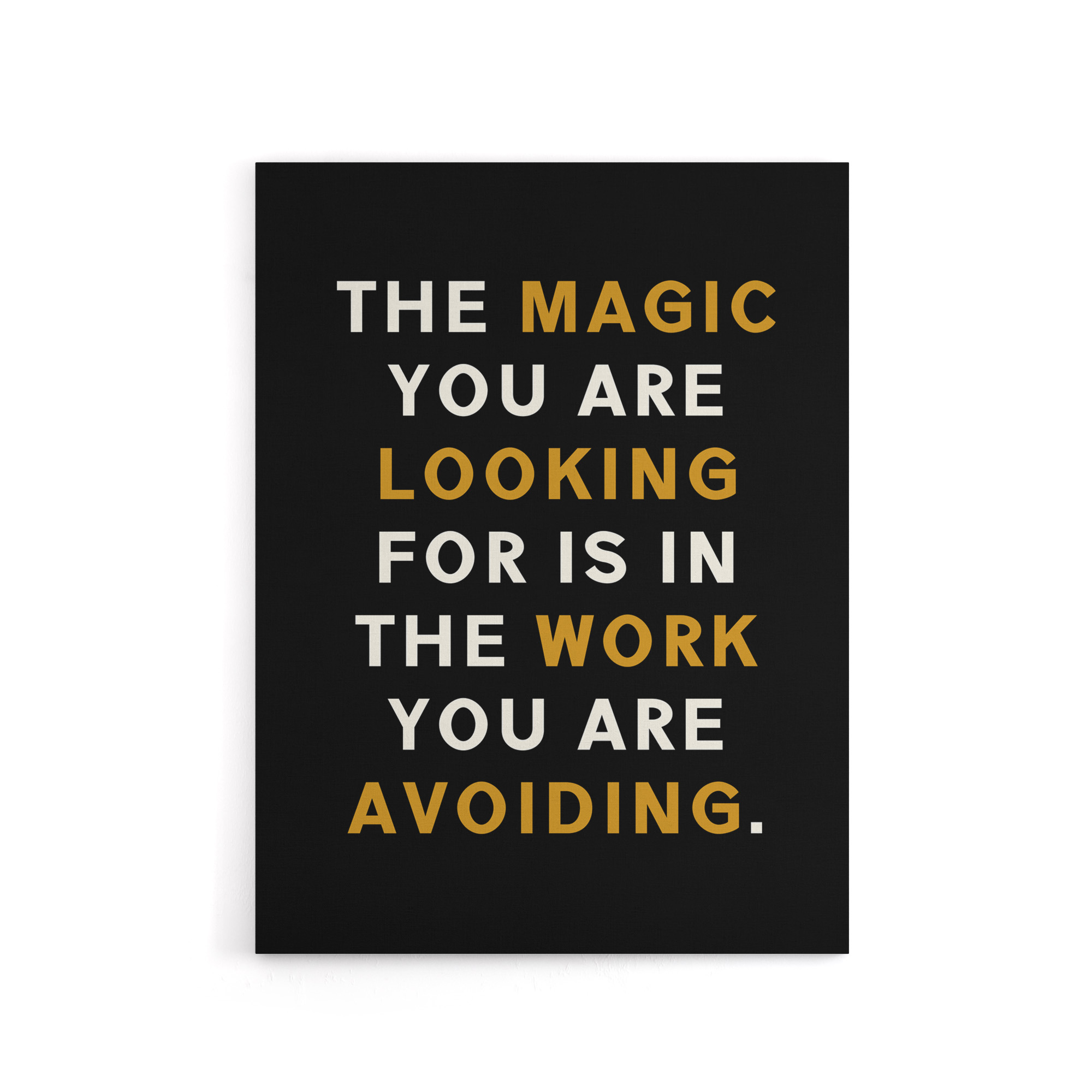 Quote Looking For Magic Work Motivational Canvas Wall Art Print