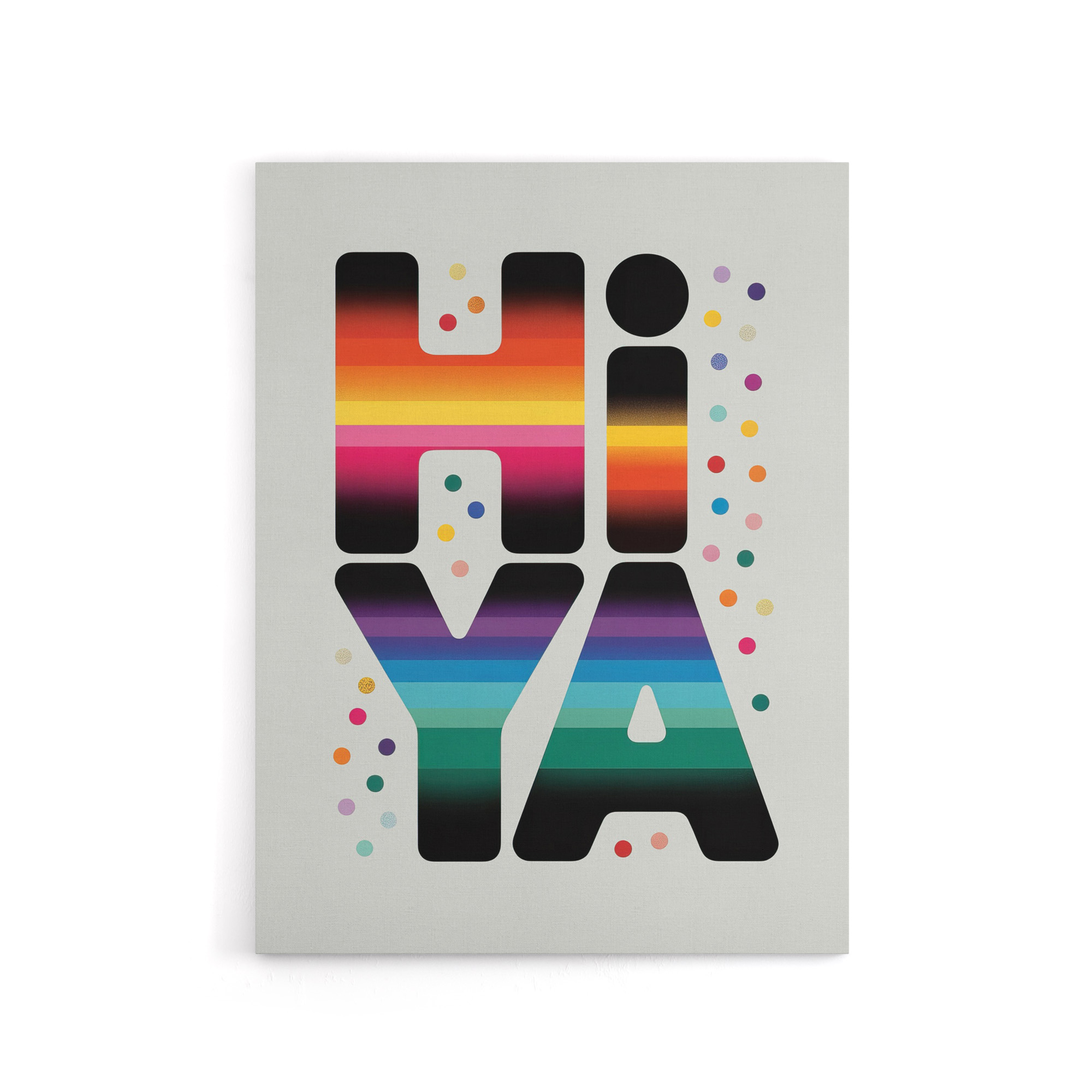Hiya Hi Ya Bold Fun Colourful Typography Canvas Wall Art Print