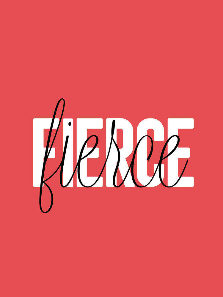 Solid Simple Words Fierce Art Print Framed Poster Wall Decor