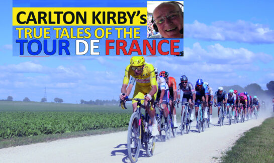 Carlton Kirby's True Tales of the Tour de France
