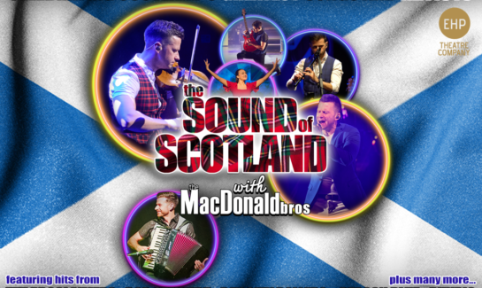 The Sound of Scotland with the MacDonald Bros