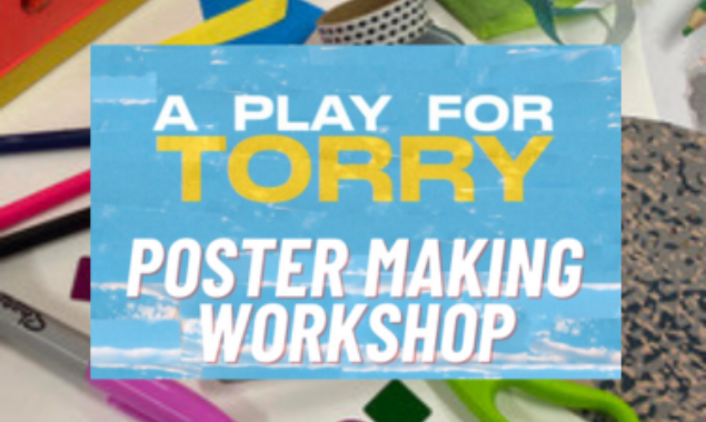 Poster Making Workshop - A Play for Torry