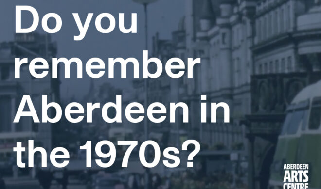 That 70s Story:  Memories of 1970s Aberdeen Wanted for a New Play