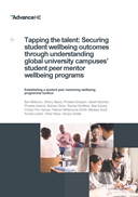 Tapping the talent: Securing student wellbeing outcomes through understanding global university campuses’ student peer mentor wellbeing programs