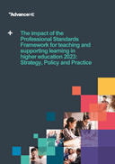 The impact of the Professional Standards Framework for teaching and supporting learning in higher education 2023: Strategy, Policy and Practice - University of Liverpool