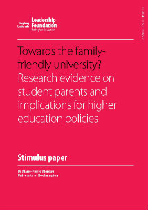 Towards the family friendly university? Research evidence on student parents and implications for higher education policies