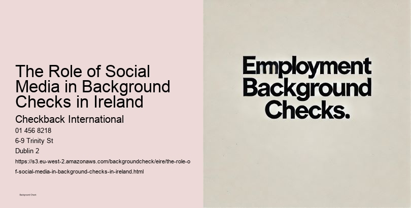 The Role of Social Media in Background Checks in Ireland
