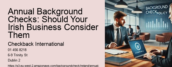 Annual Background Checks: Should Your Irish Business Consider Them