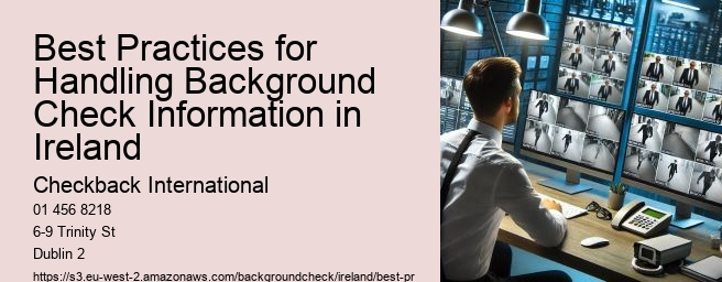 Best Practices for Handling Background Check Information in Ireland