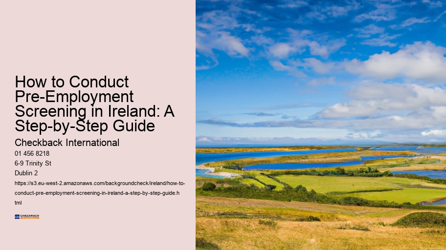 How to Conduct Pre-Employment Screening in Ireland: A Step-by-Step Guide