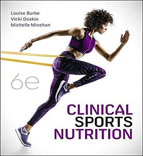 Clinical Sports Nutrition (6th Edition)