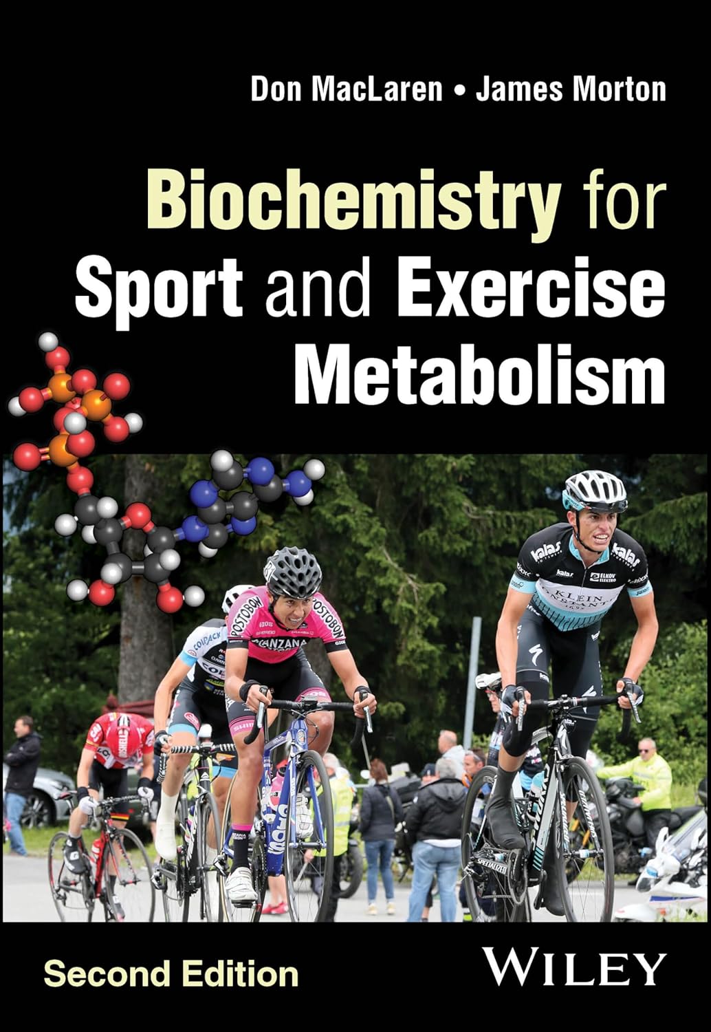 Biochemistry for Sport and Exercise Metabolism (2nd Edition)