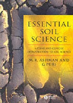 Essential Soil Science: A Clear and Concise Introduction to Soil Science