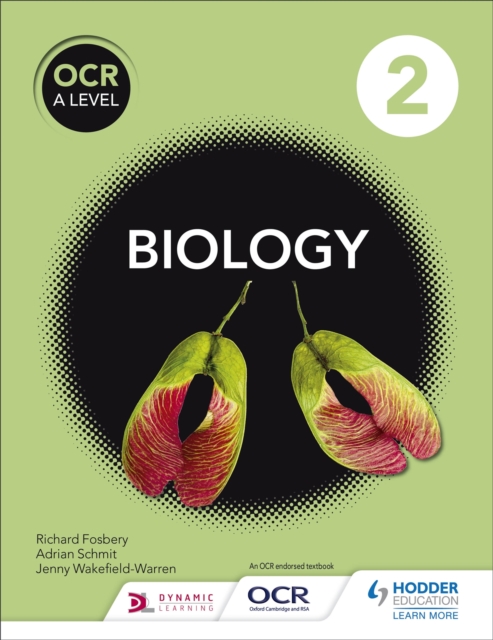 Biology Year 2 -- OCR A Level Biology Student Book 2