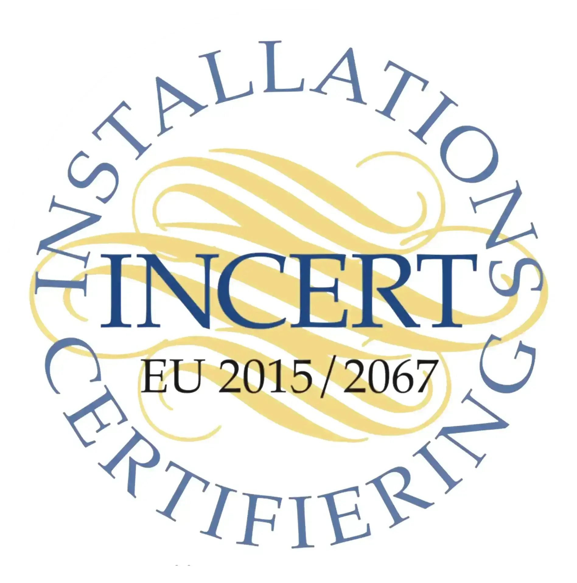 INCERT installationscertifiering enligt EU 2015/2067