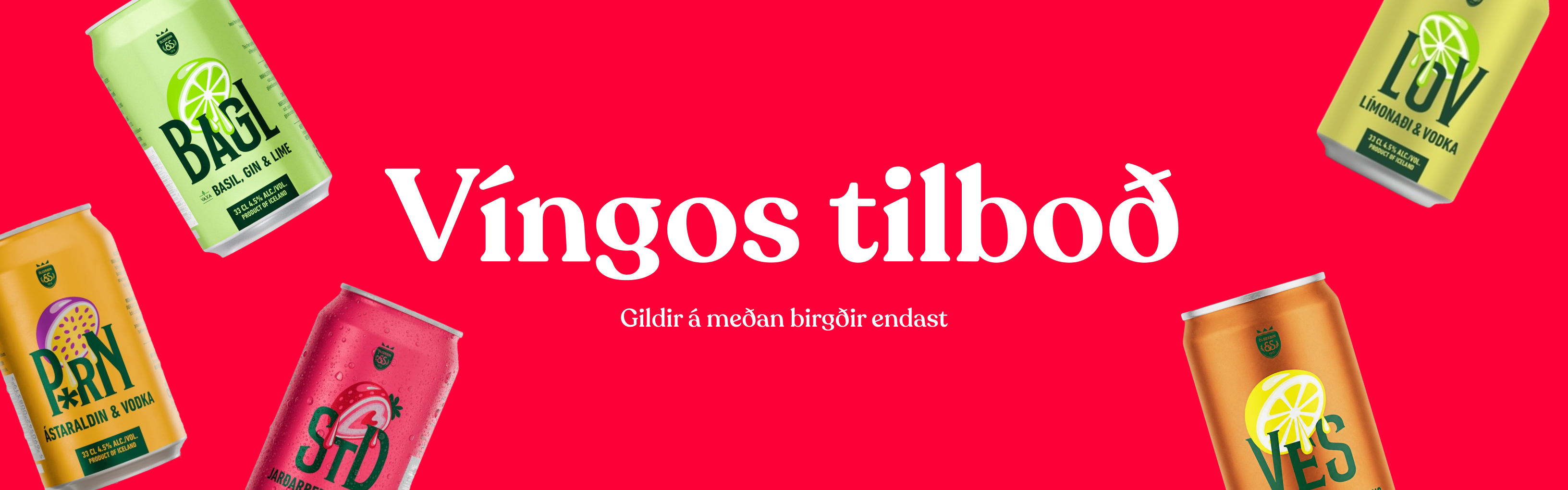 Vikutilboð