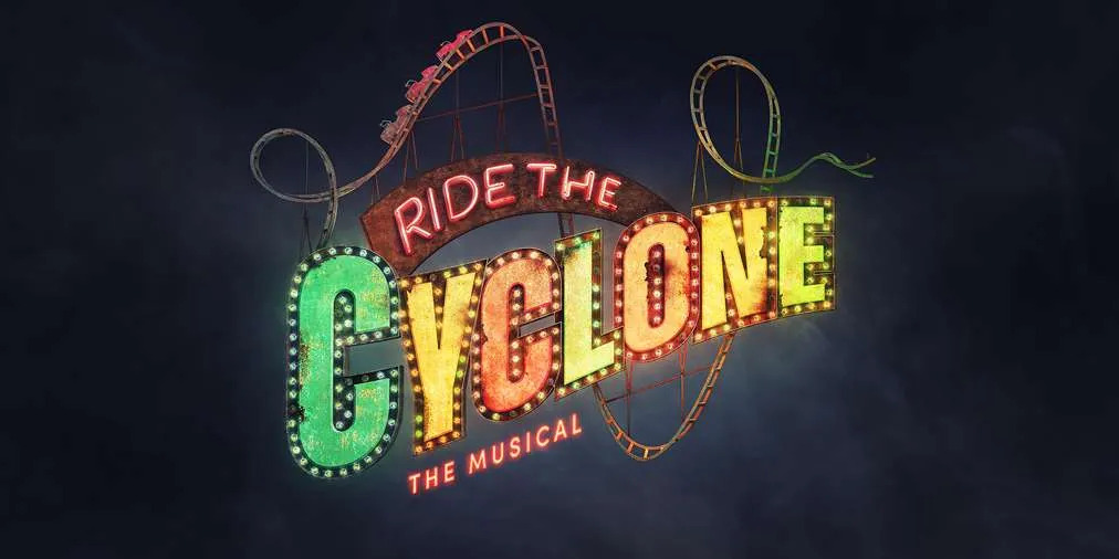 RIDE THE CYCLONE (Southwark Playhouse)