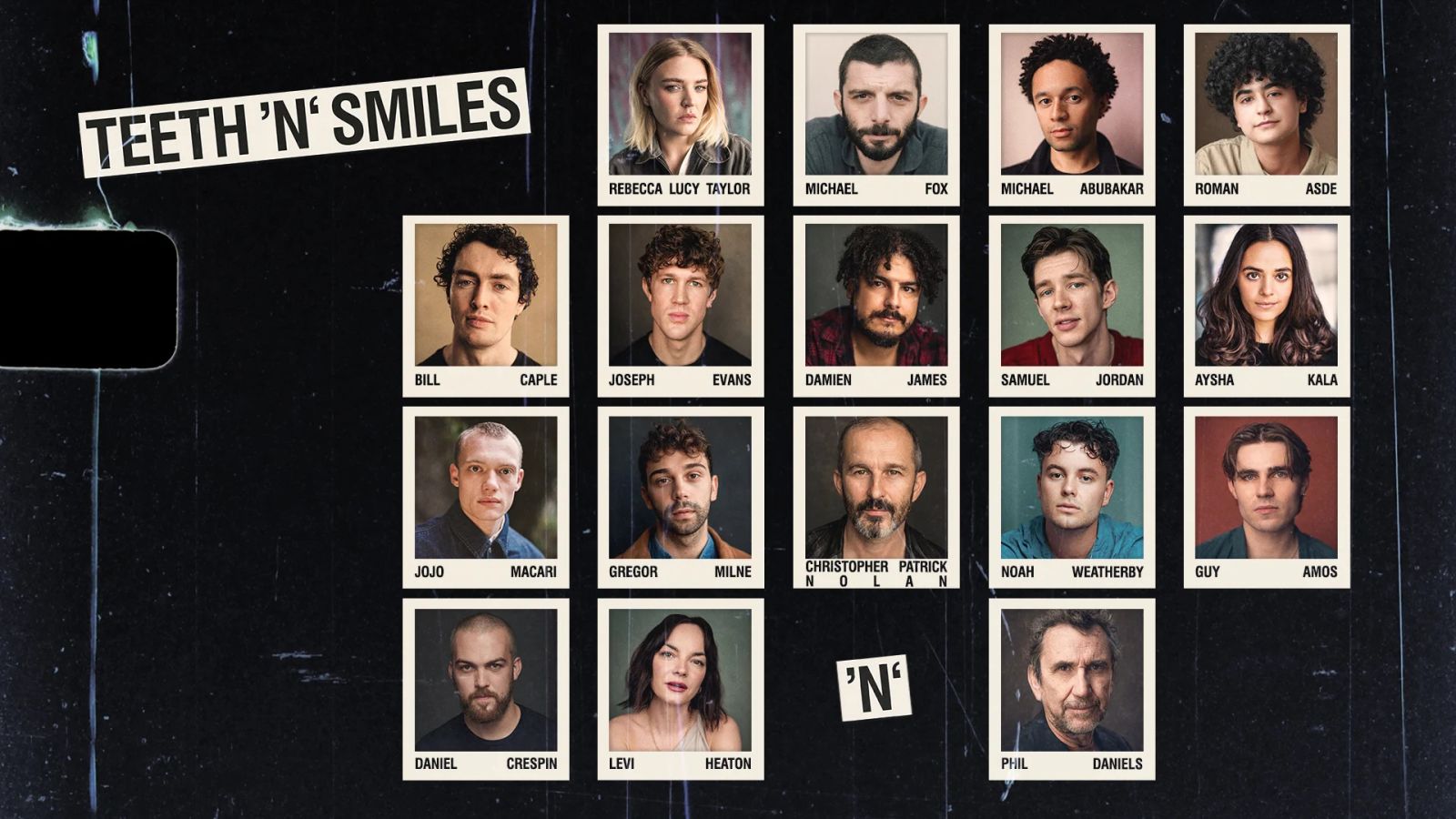 TEETH 'N' SMILES (West End)