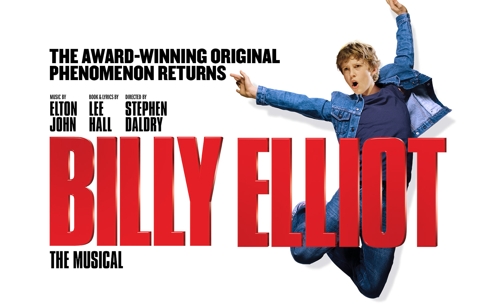BILLY ELLIOT THE MUSICAL (UK Tour and West End)