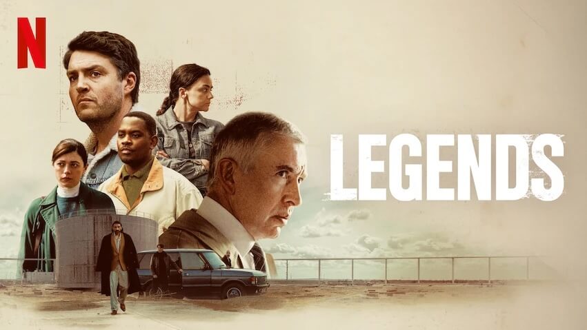 LEGENDS (Netflix)