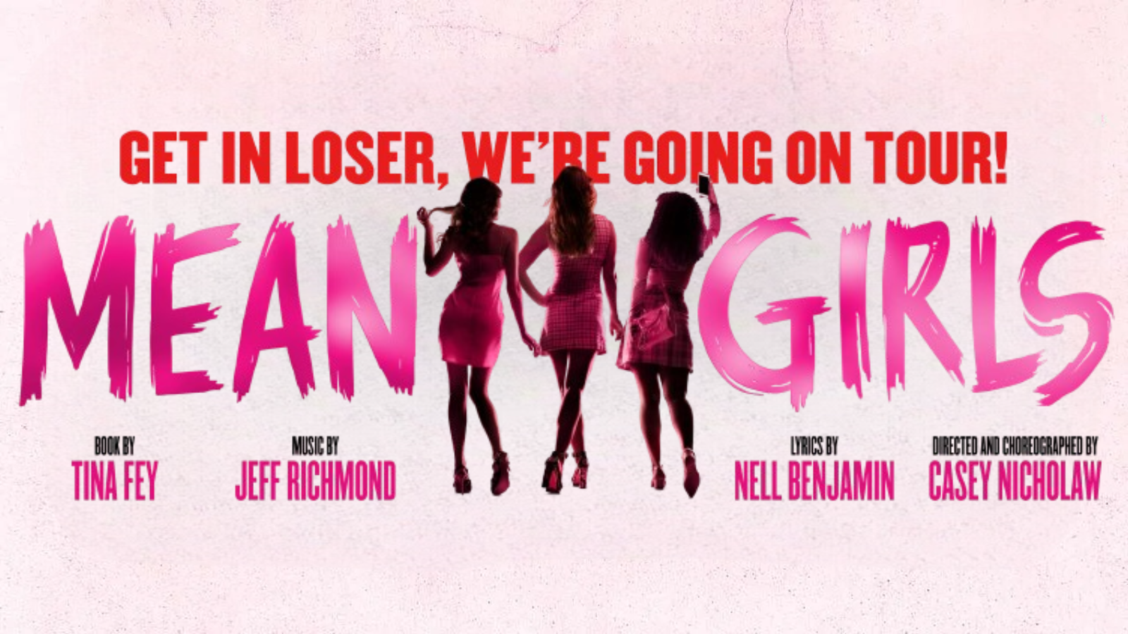 MEAN GIRLS (UK Tour)