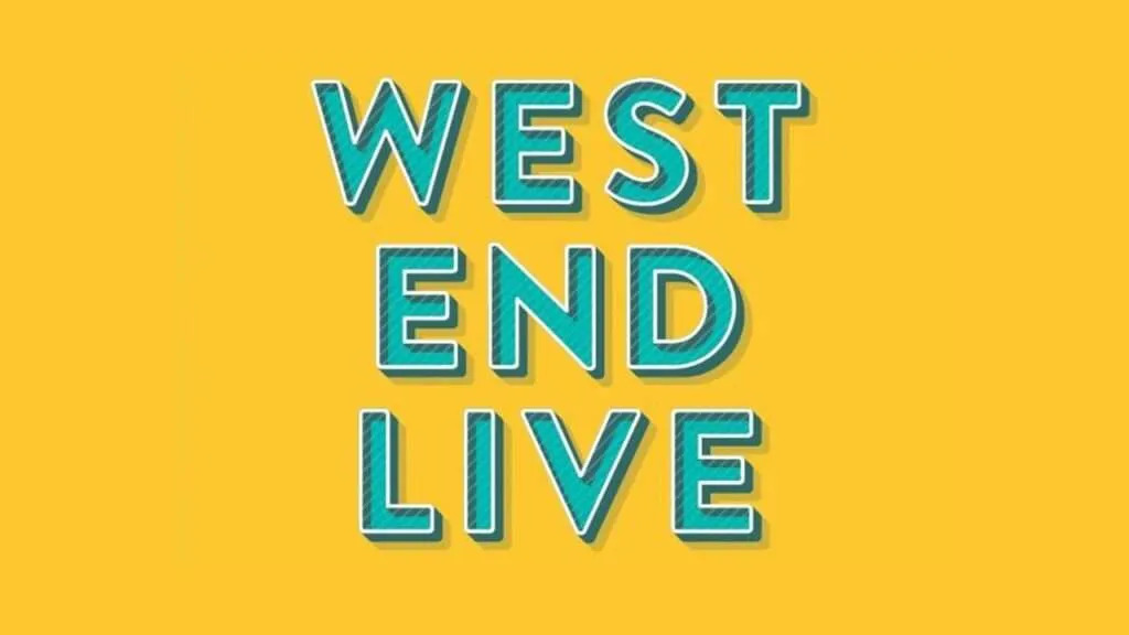 WEST END LIVE 2026
