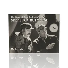 The Pipes of Basil Rathbone's Sherlock Holmes Book by Mark Irwin