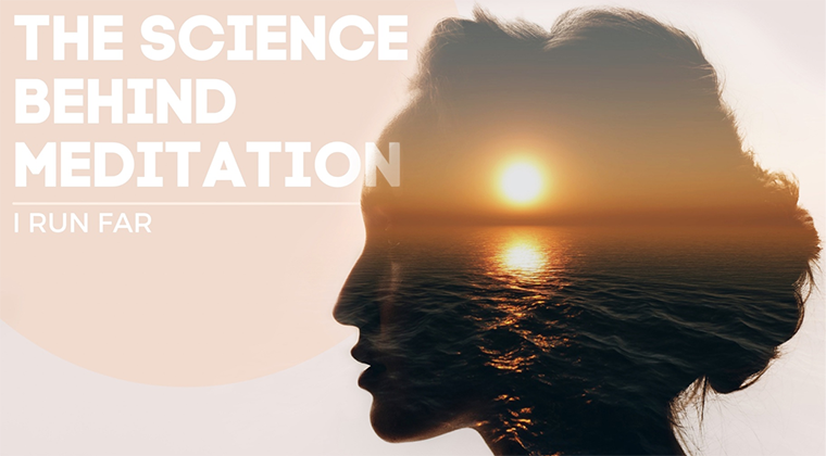 science behind meditation