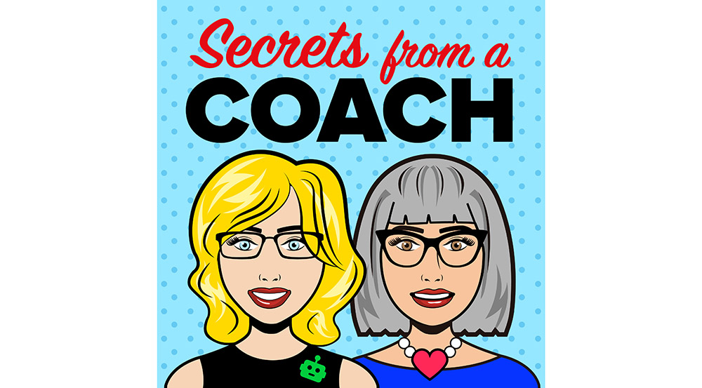 Secrets from a Coach podcast share their Summer Sizzlers