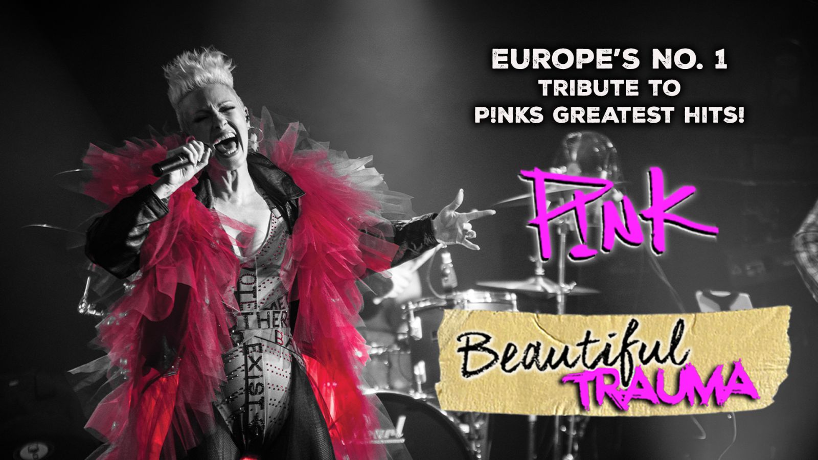 Beautiful Trauma : The Ultimate Live P!nk Experience