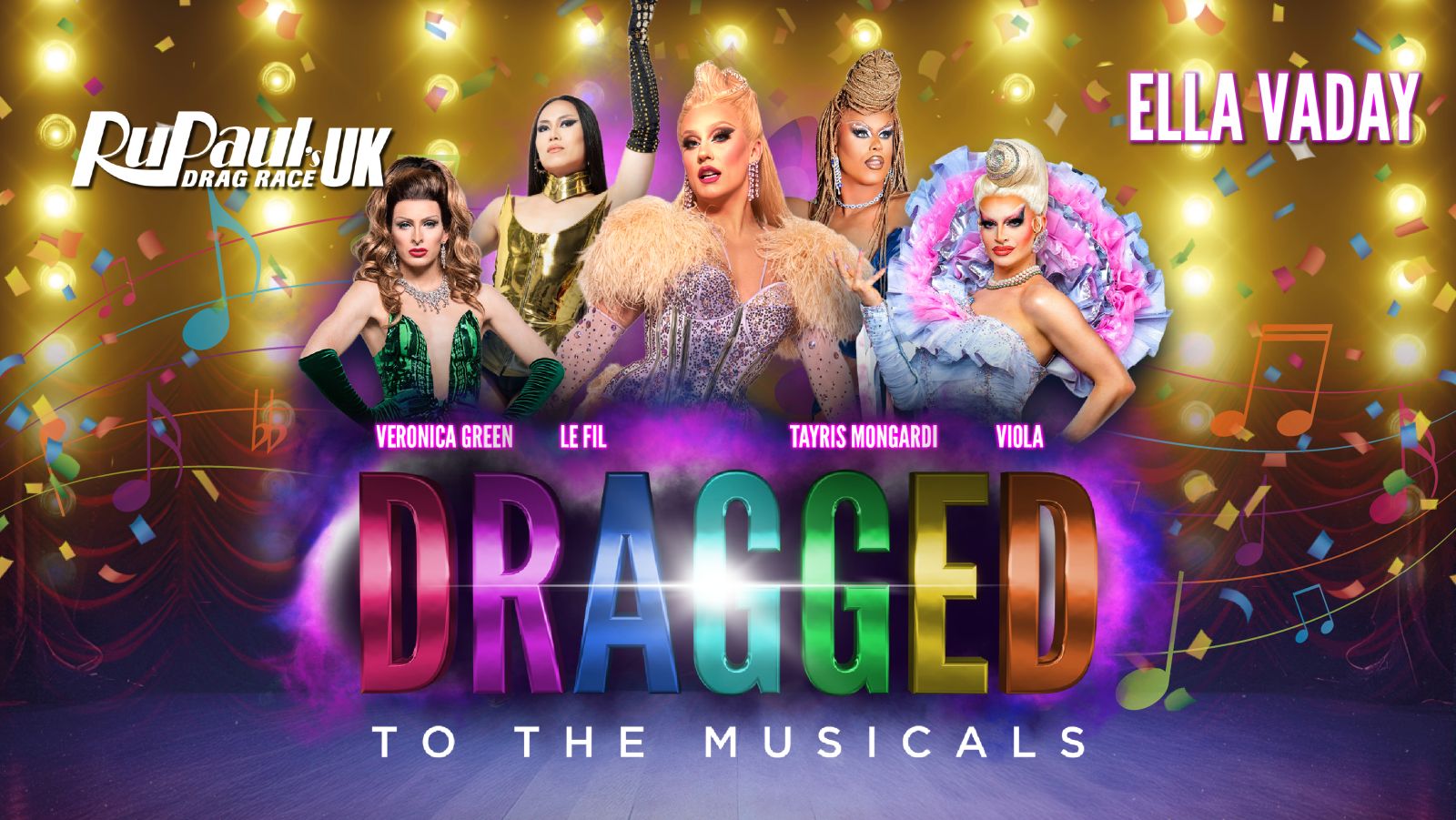 Dragged To The Musicals with Ella Vaday