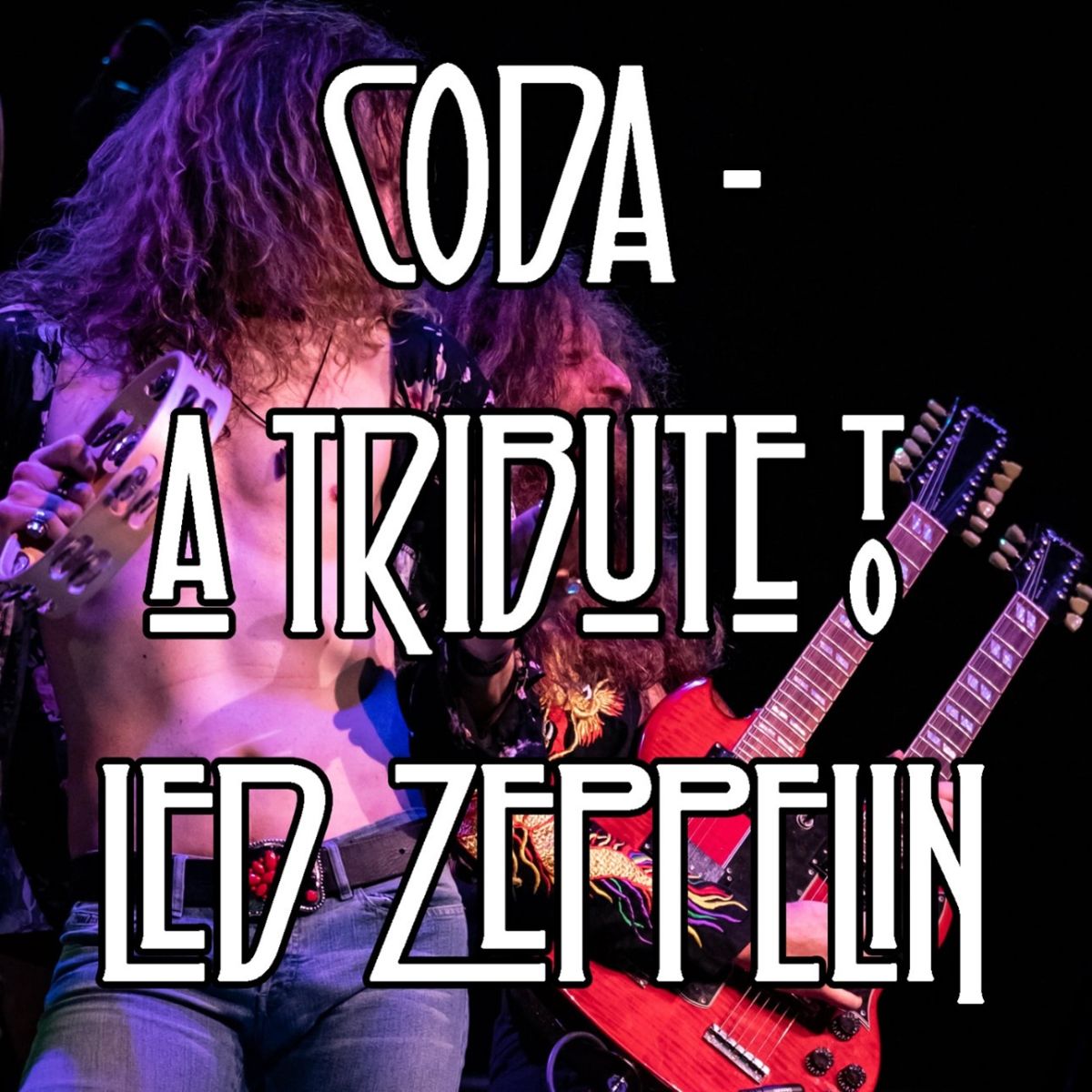 CODA - A Tribute to Led Zeppelin