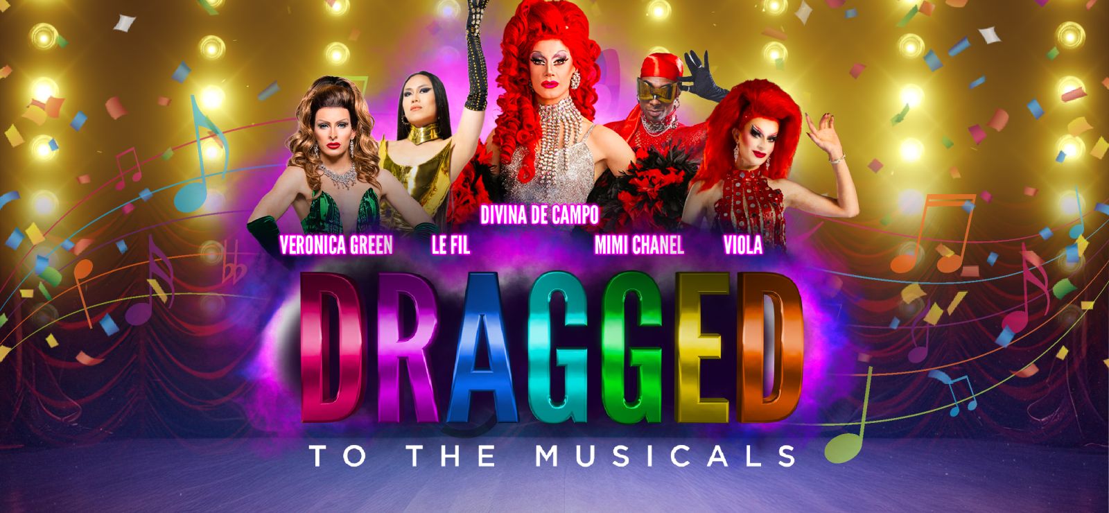 Dragged To The Musicals with Divina De Campo