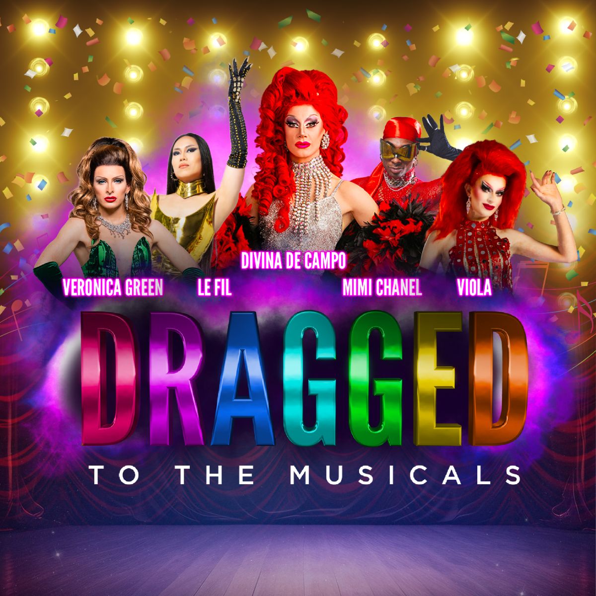 Dragged To The Musicals with Divina De Campo