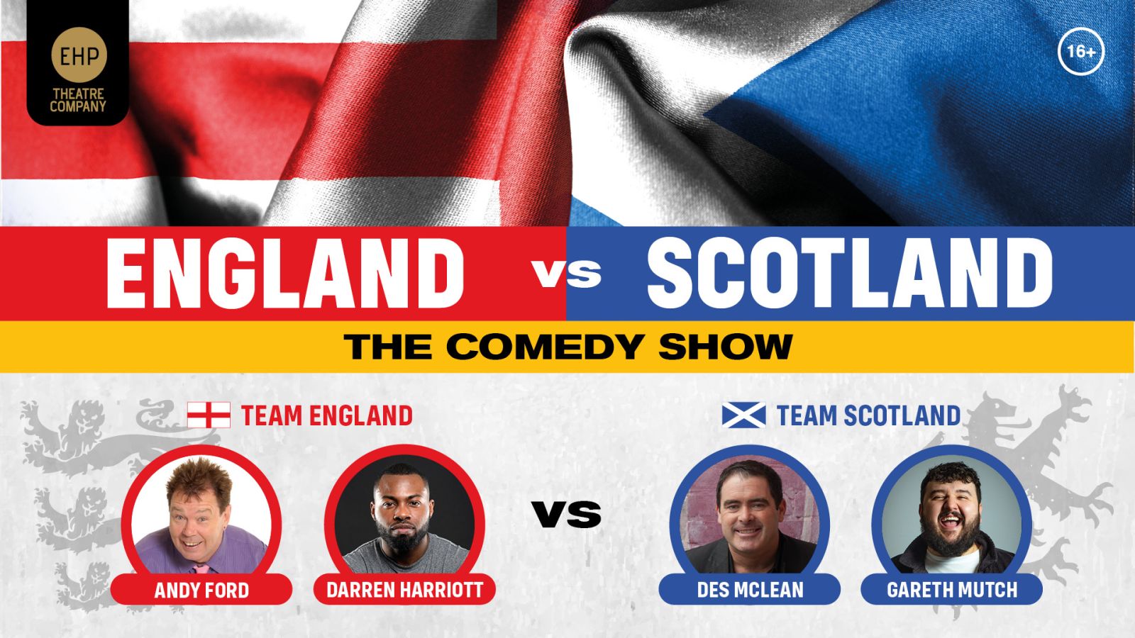 England vs Scotland : The Comedy Show - CANCELLED