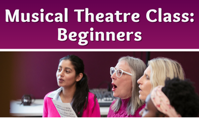 Musical Theatre Class - Beginners
