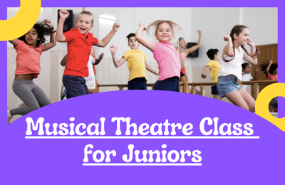Musical Theatre Class - Juniors